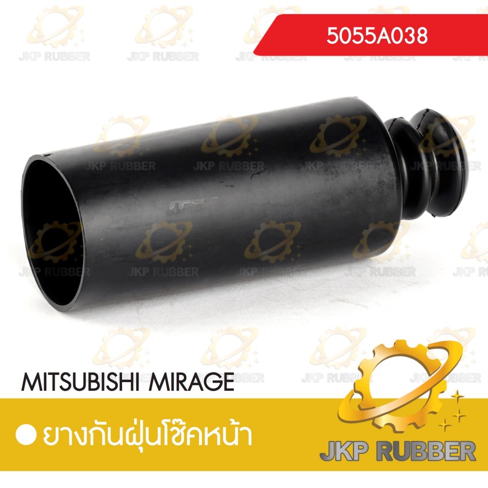 ยางกันฝุ่นโช๊คอัพหน้า MITSUBISHI MIRAGE